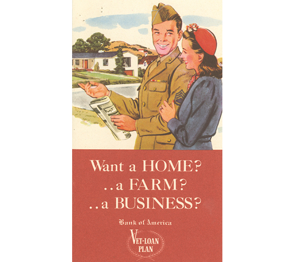 Bank of America launched the Vet-Loan Plan to support returning World War II veterans transitioning to civilian life.
